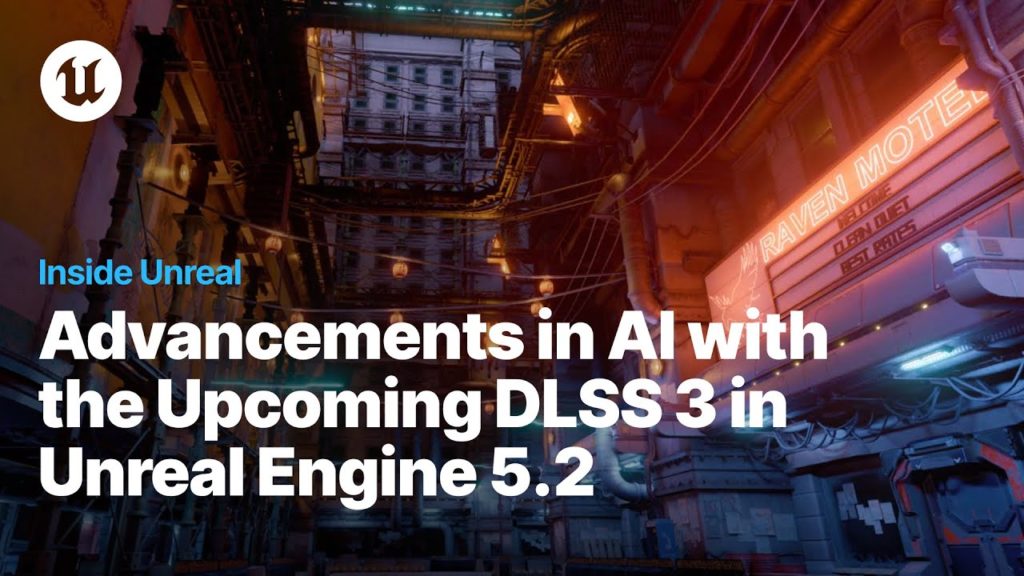 NVIDIA DLSS 3 Plugin for Unreal Engine 5.2