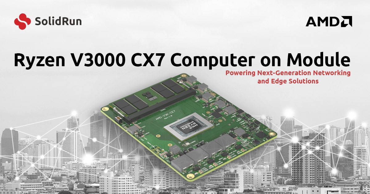 SolidRun Ryzen V3000 CX7 CoM Express 7 Module