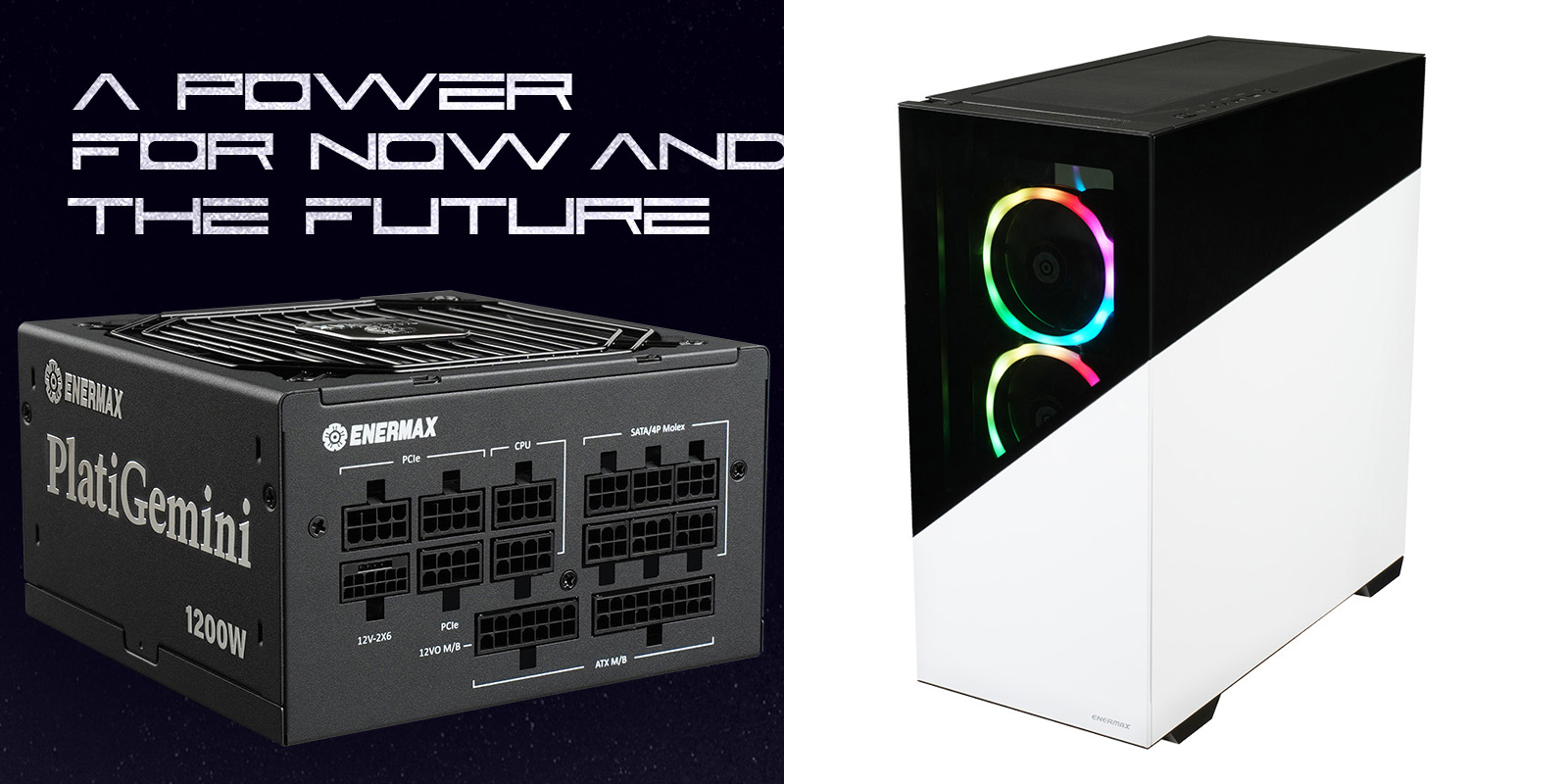 ENERMAX PlatiGemini and ENERMAXK8