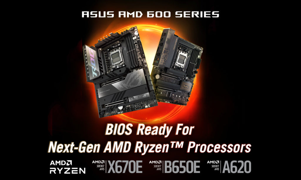 ASUS AMD 600 Series Motherboards BIOS Ready Next Gen Processors